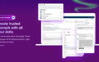 Salesforce AI如何重塑企业客户体验？